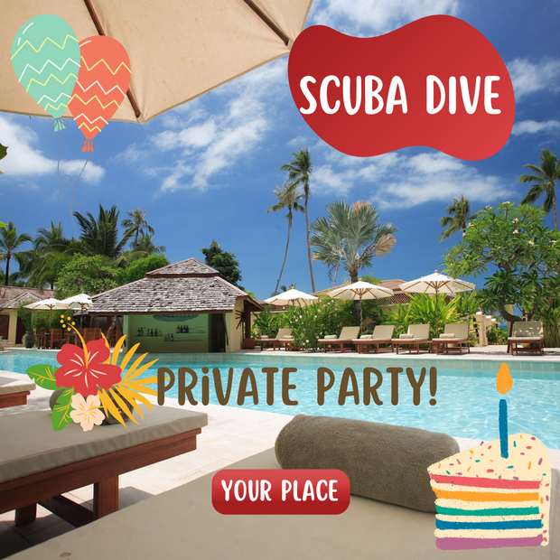 SCUBA PRIVATE Party (Pool)